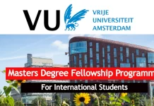 Vrije Universiteit (VU) Masters Degree Fellowship Programme (VUFP) The Vrije Universiteit (VU) Masters Degree Fellowship Programme (VUFP) in Netherlands